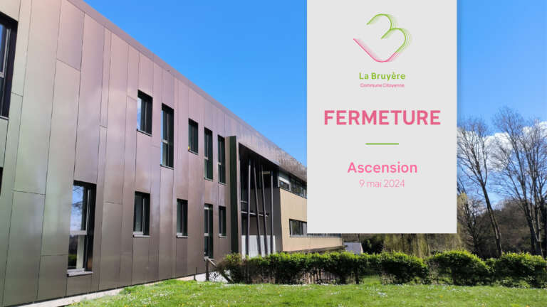 Fermeture – Ascension