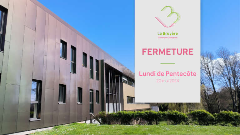 Fermeture – Lundi de Pentecôte