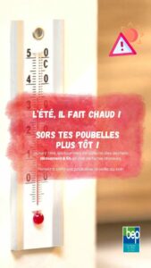 L’été, il fait chaud : sortez vos poubelles plus tôt !
