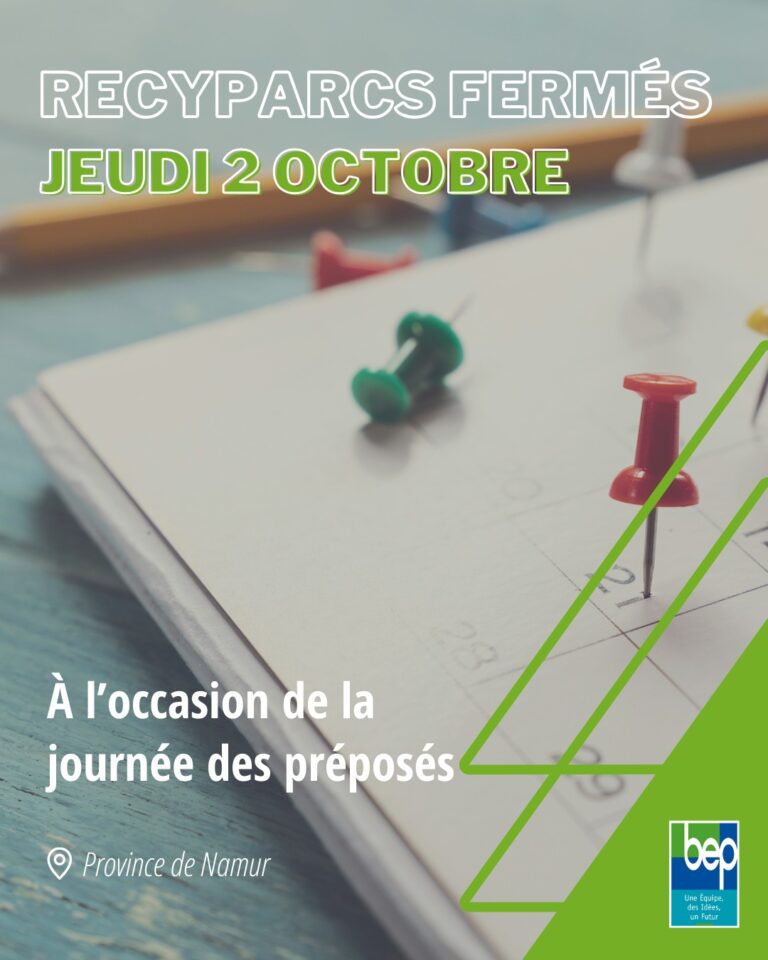 Le recyparc de Rhisnes sera fermé ce jeudi 2 octobre !