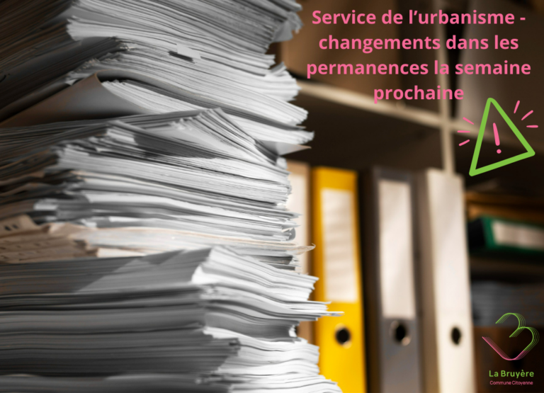 Service de l’urbanisme – changements dans les permanences la semaine prochaine