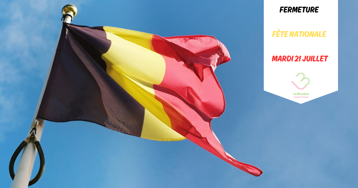Fermeture – Fête nationale
