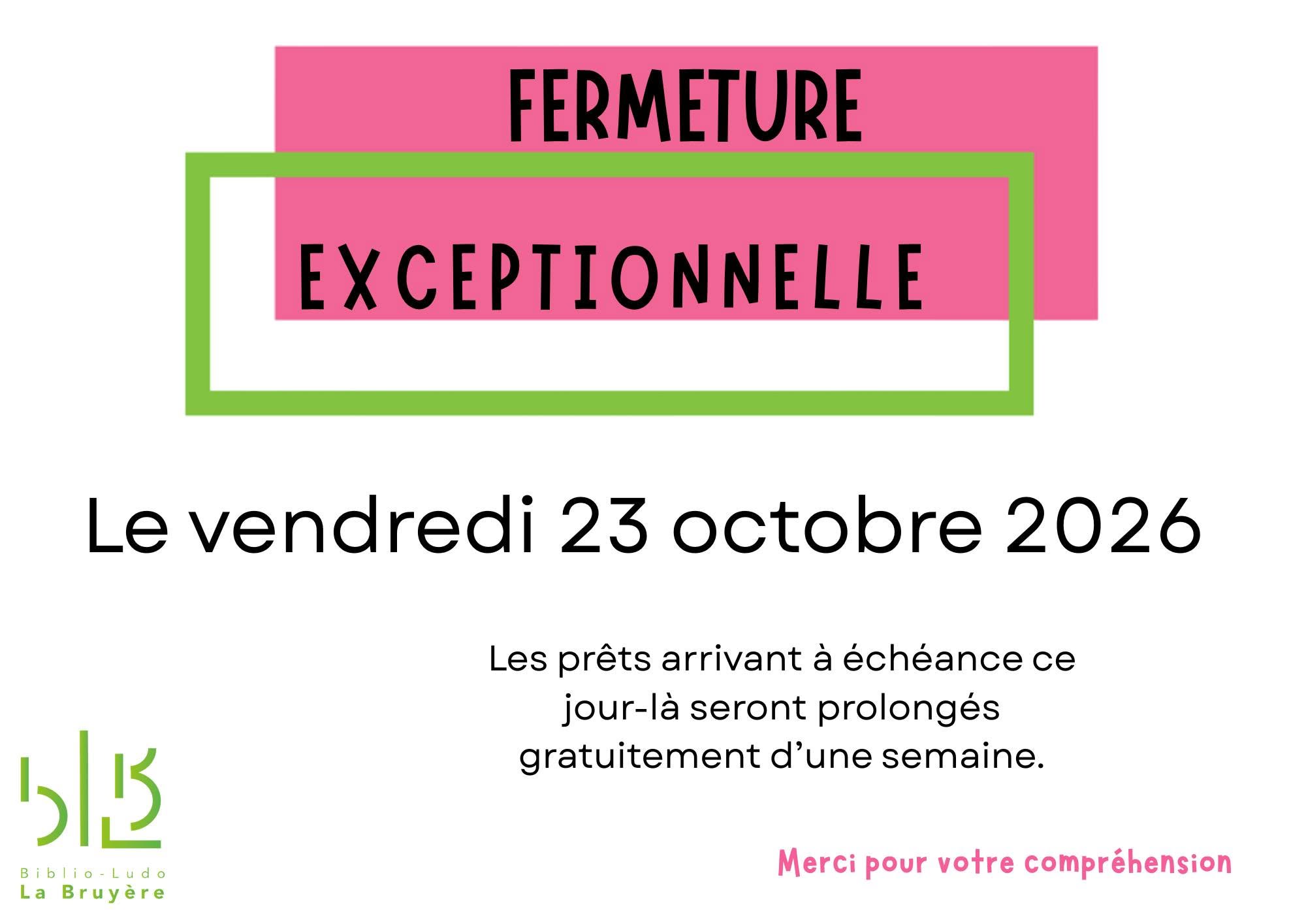 Fermeture exceptionnelle de la Bibliothèque-Ludothèque de La Bruyère